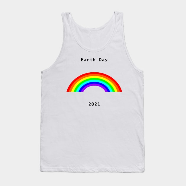 Rainbows for Earth Day 2021 Tank Top by ellenhenryart